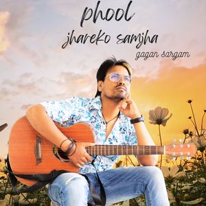 Phool Jhareko Samjha