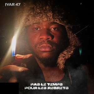 PAS L'TEMPS POUR LES REGRETS