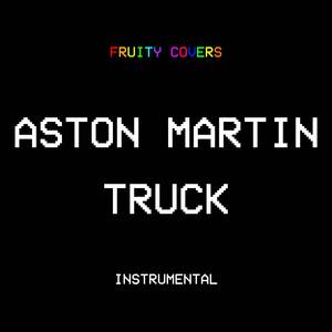 Aston Martin Truck (Instrumental)
