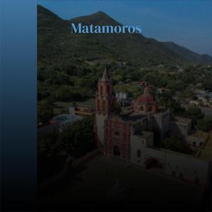 Matamoros