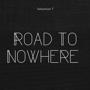 Road To Nowhere