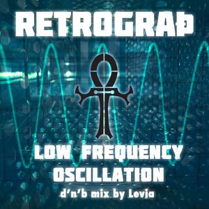 Low Frequency Oscillation d'n'b (Levia Remix)