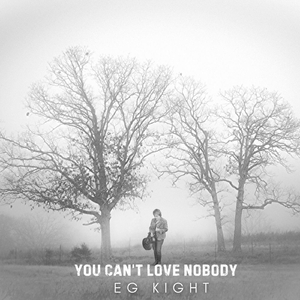 You Can't Love Nobody