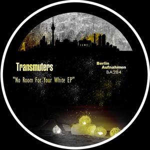 No Room For Your White (Original Mix)