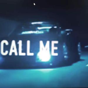 CALL ME