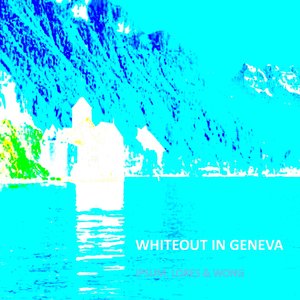 Whiteout in Geneva (Piano Mix)