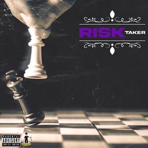 Risk Taker