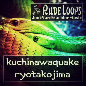 KuchinawaQuake (Original Mix)