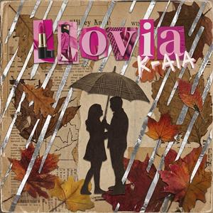 Llovia (feat. K-AEL)