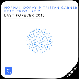Last Forever 2015 (RavenKis Remix)