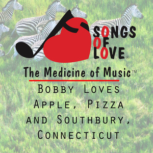 Bobby Loves Apple, Pizza and Southbury, Connecticut