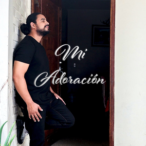 Mi Adoración (Remix)