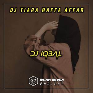 DJ TIARA BREAKBEAT (Dj Iqbal Remix)