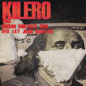 Kilero (feat. Evnz, La Y, Rode Blezz, Ryu, DenzelTUT, Jb Roi, Gerö & Rovssan)