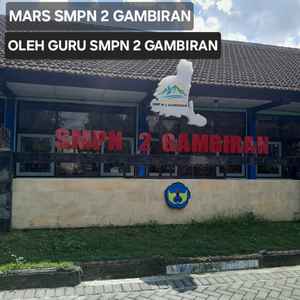 MARS SMPN 2 GAMBIRAN