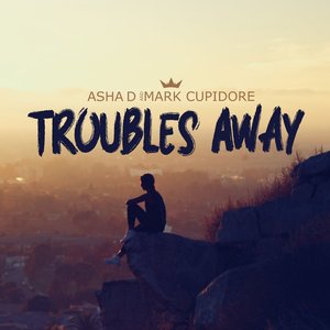Troubles Away (Drop Mix)