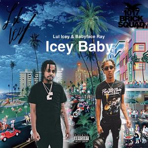 Icey Baby (feat. Babyface Ray)