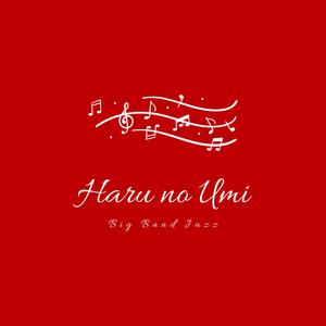 Haru no Umi (Big Band Jazz)