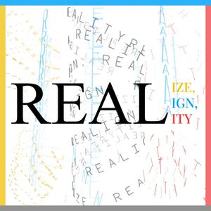 Realize, Realign, Reality