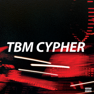 TBM Cypher Round 2