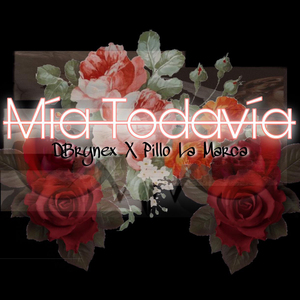 Mía Todavía