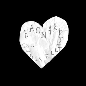 Skrr（Cover：HAON featGISELLE）