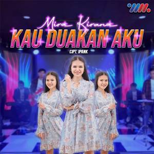 Kau Duakan Aku