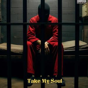 Take My Soul