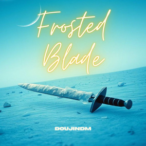 Frosted Blade