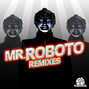 Mr Roboto (Jerome Robins Remix)