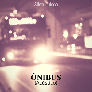 Ônibus (Acústico)
