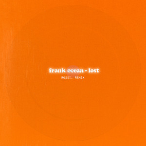 Lost (Rossi. Remix)