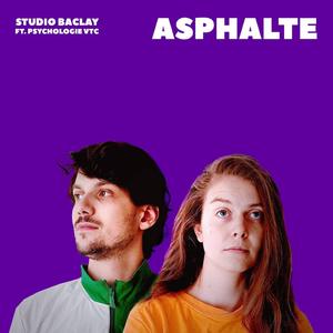 Asphalte (feat. Psychologie VTC)