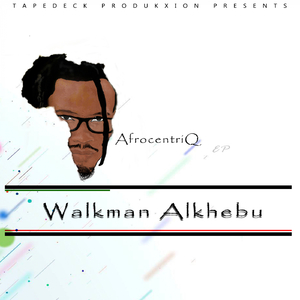 Sechaba (Walkman Alkhebu Afro Funk Mix)