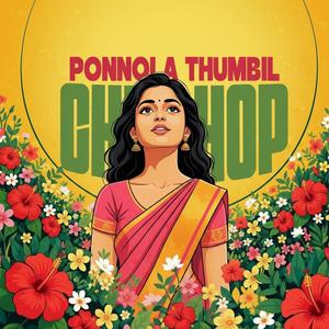 Ponnola thumbil | Chill hop