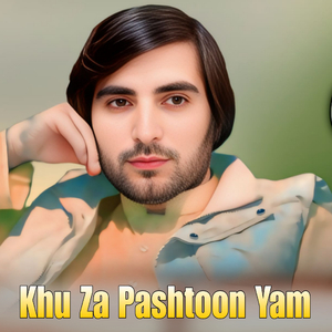 Khu Za Pashtoon Yam