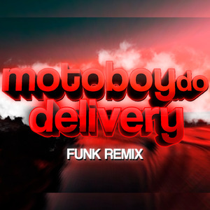 BEAT MOTOB0Y DO DɆLIVERY (FUNK REMIX)