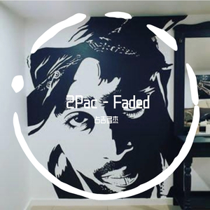Tupac-2Pac - Faded （占吉多杰Remix）（占吉多杰 remix）