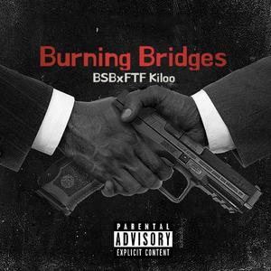Burning Bridges