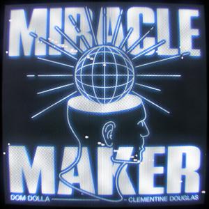 Miracle Maker