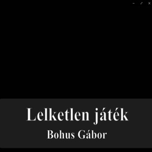 Lelketlen játék