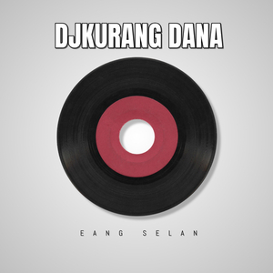 DJKURANG DANA