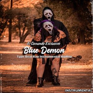 Blue Damon | El Makabeliico, El Comando Exclusivo