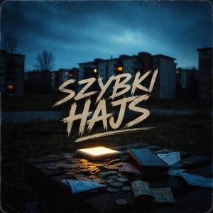 Szybki hajs