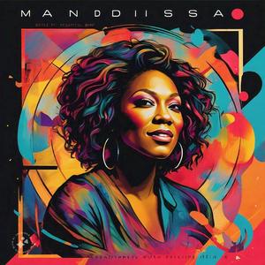 Mandisa (feat. ZoroT, Hlukzin Da Deejay, SmartzBoy, Crispy & Adirasco)