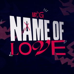 MTG NAME OF L0VE