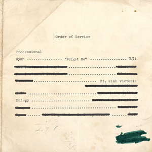 Forget Me (feat. Kiah Victoria)