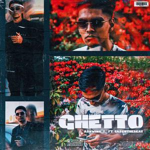 Ghetto (feat. CASONTHEBEAT)