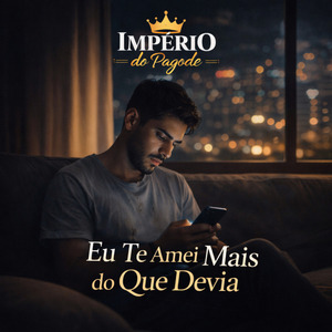 Eu Te Amei Mais do Que Devia