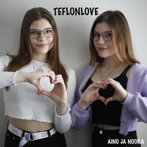 Teflonlove